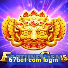 67bet com login