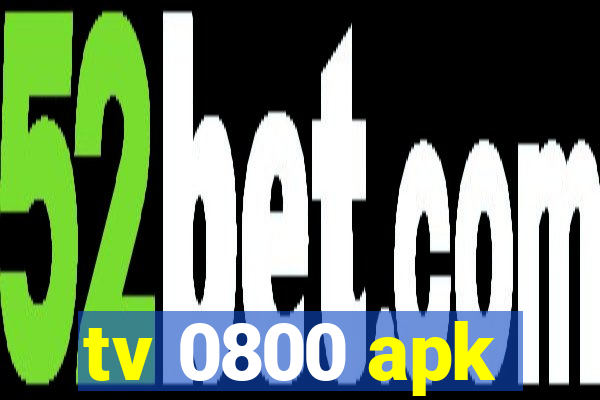 tv 0800 apk