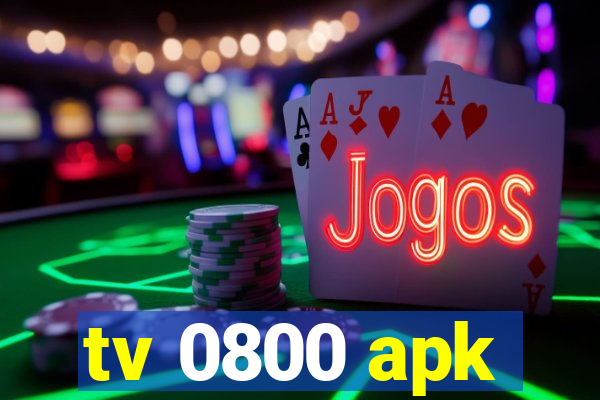 tv 0800 apk