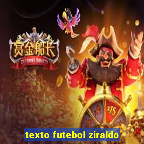 texto futebol ziraldo