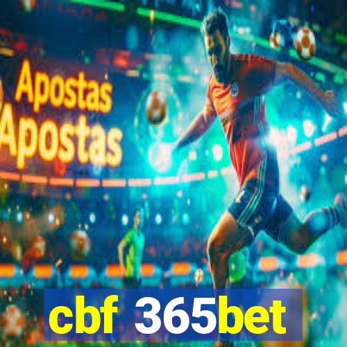 cbf 365bet