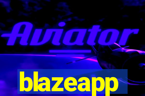 blazeapp