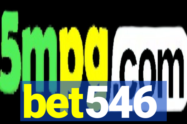 bet546