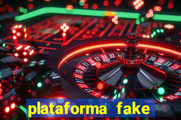 plataforma fake para brincar