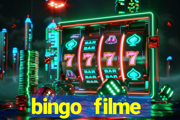 bingo filme assistir online