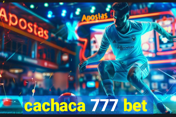 cachaca 777 bet