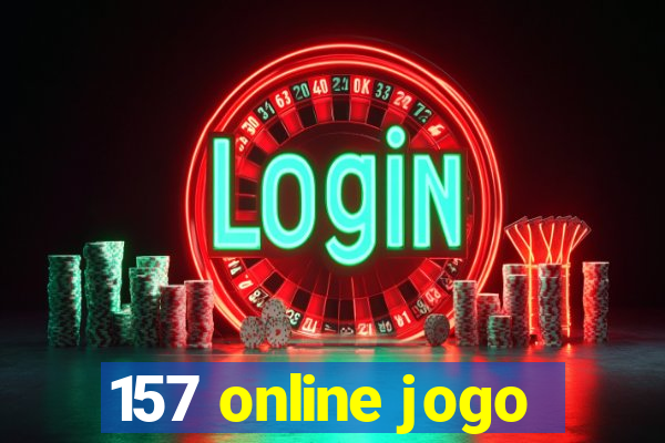 157 online jogo