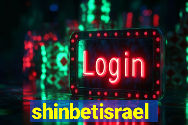 shinbetisrael