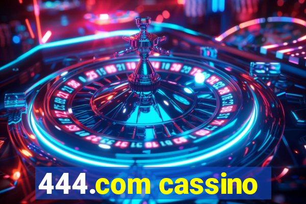 444.com cassino