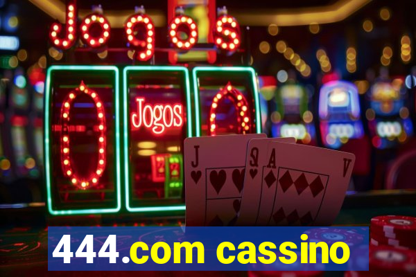 444.com cassino