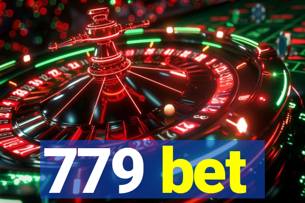 779 bet