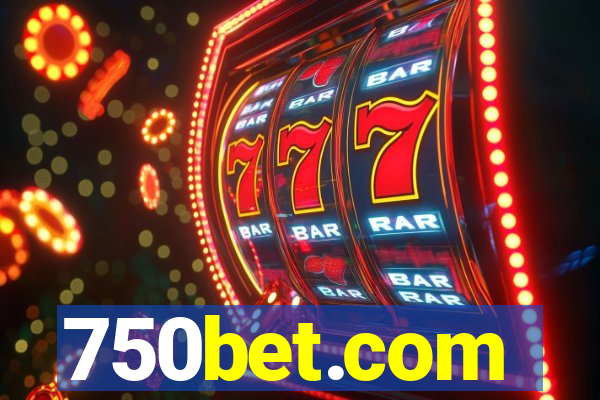 750bet.com