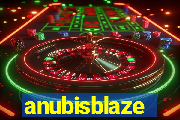 anubisblaze