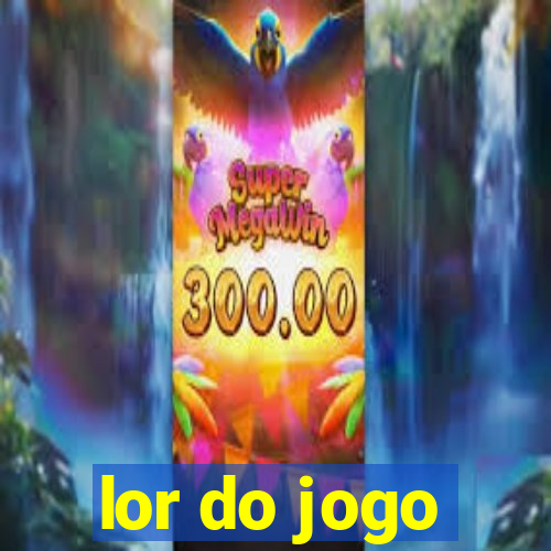 lor do jogo