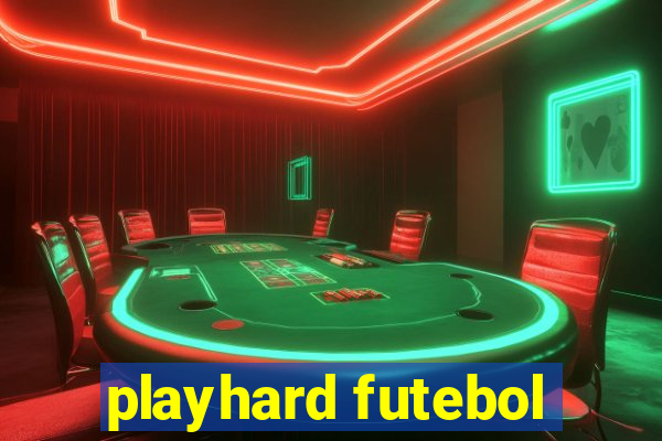 playhard futebol