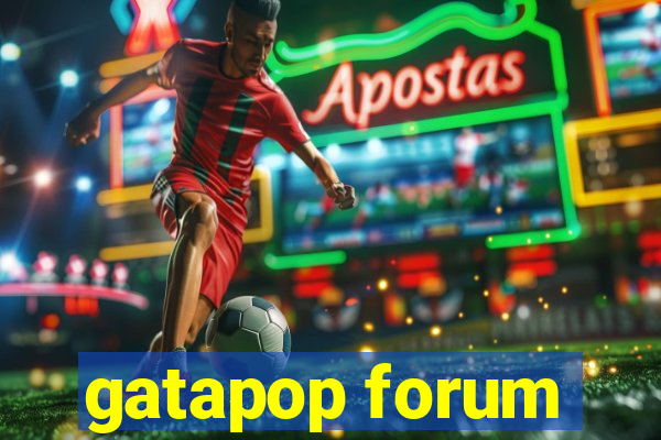 gatapop forum