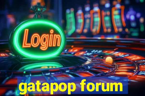 gatapop forum