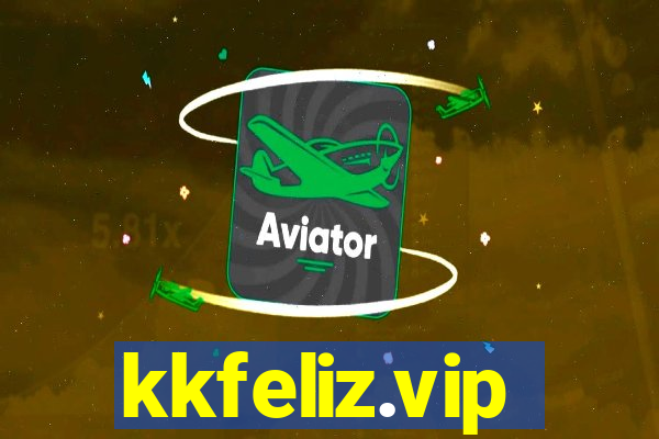 kkfeliz.vip