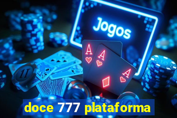 doce 777 plataforma