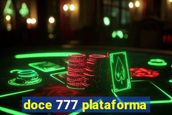 doce 777 plataforma