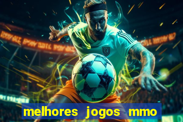 melhores jogos mmo para android