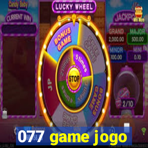 077 game jogo