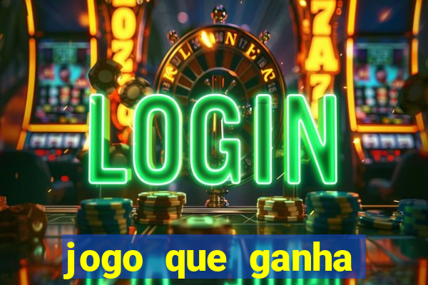 jogo que ganha dinheiro sem investir