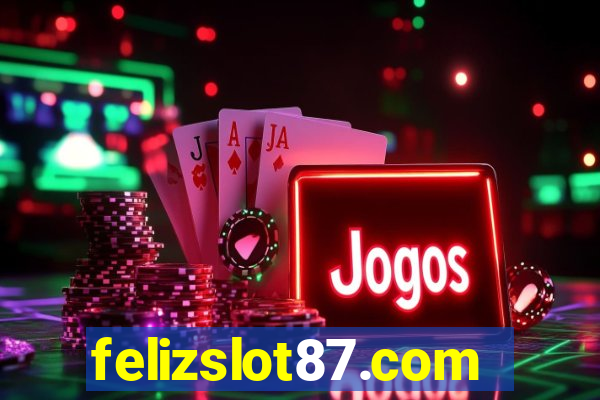 felizslot87.com