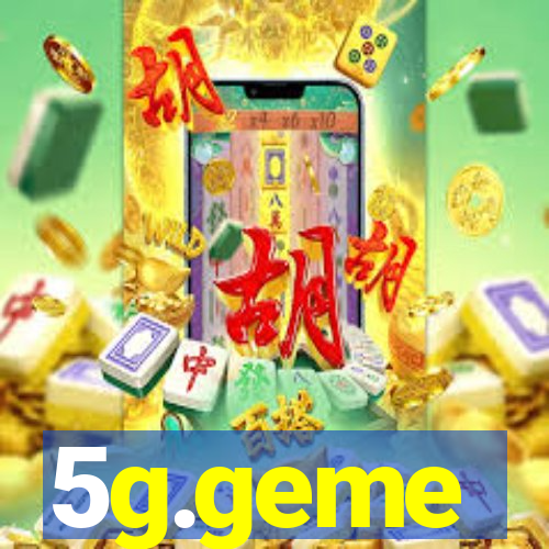 5g.geme