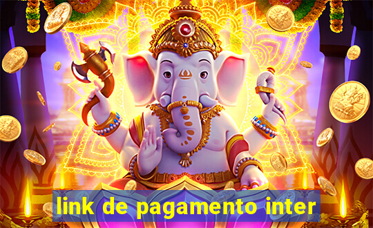 link de pagamento inter