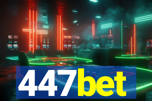 447bet