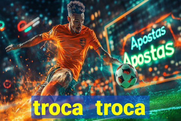 troca troca cruzeiro sp