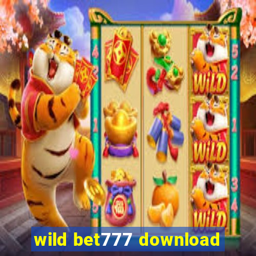 wild bet777 download