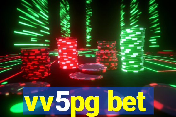 vv5pg bet