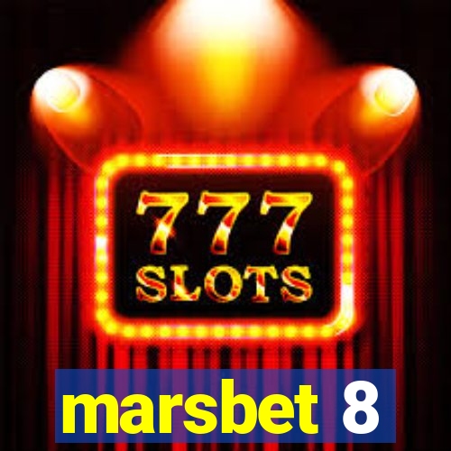 marsbet 8