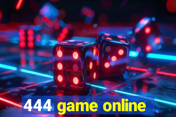 444 game online