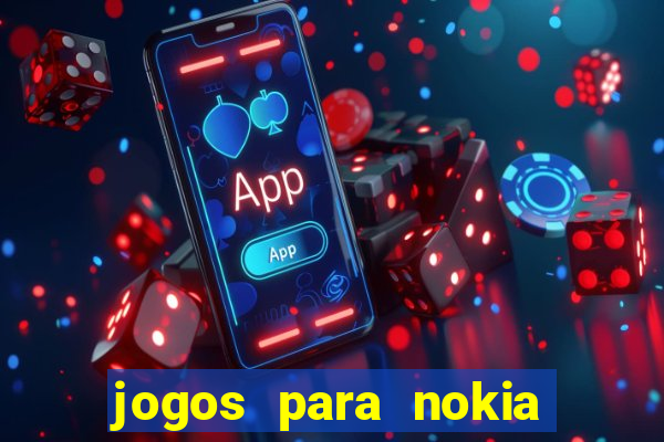 jogos para nokia asha 200