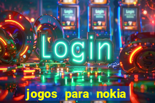 jogos para nokia asha 200