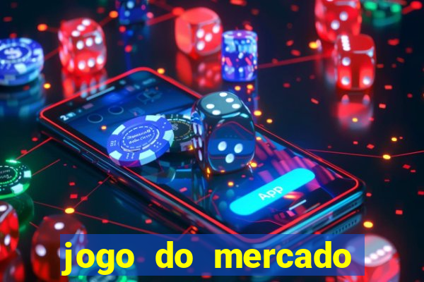 jogo do mercado dinheiro infinito