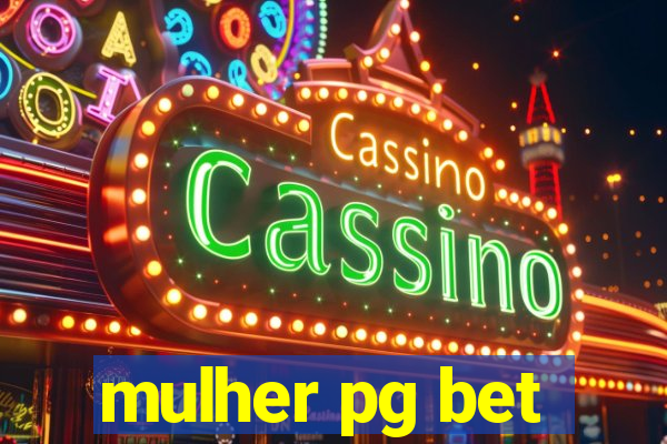 mulher pg bet