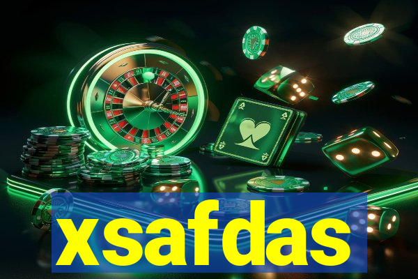 xsafdas