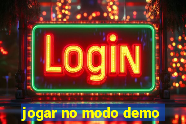 jogar no modo demo