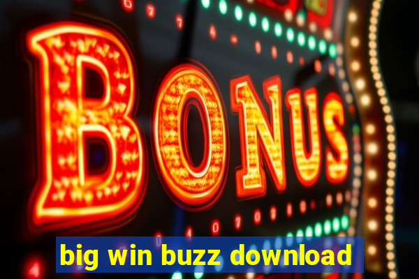 big win buzz download