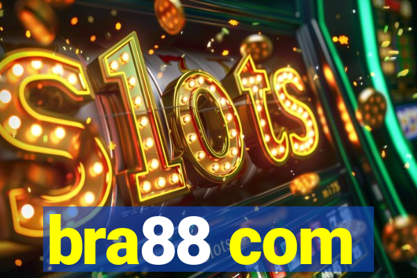 bra88 com