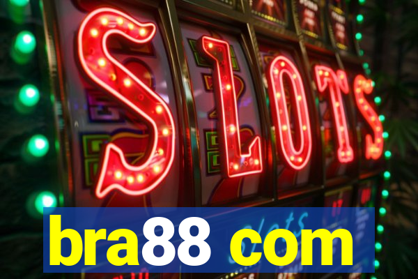 bra88 com