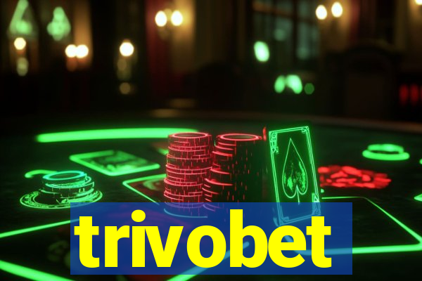 trivobet