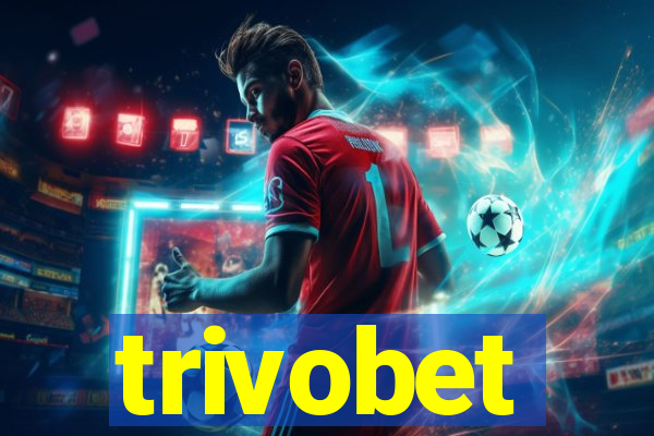 trivobet