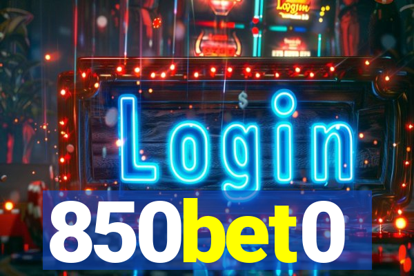 850bet0