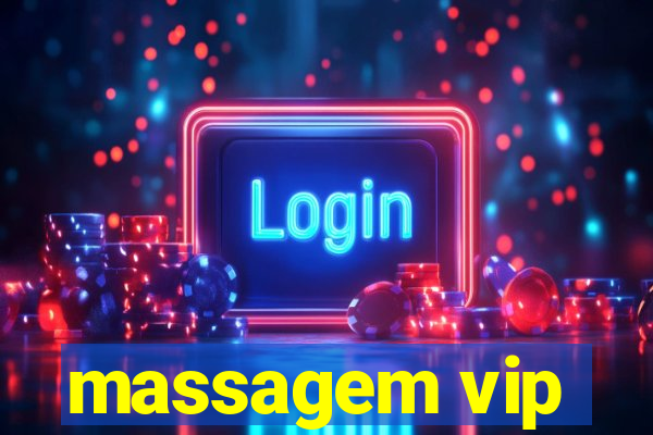 massagem vip