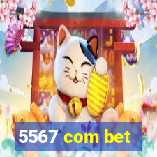 5567 com bet